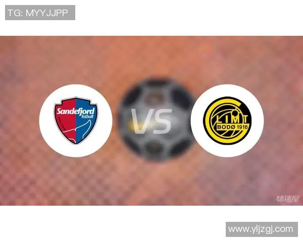 博德闪耀对阵桑纳菲尤尔精彩直播全程回顾与赛后分析